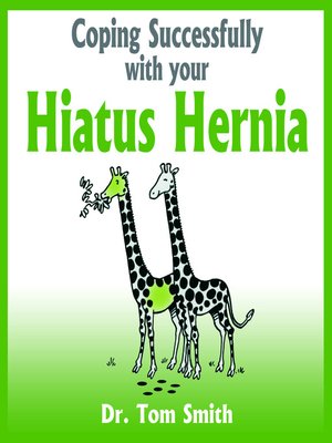 cover image of Coping Successfully With Your Hiatus Hernia